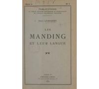 Les Manding Et Leur Langue (ebook)