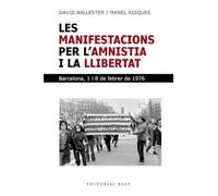 Les manifestacions per l'amnistia i la llibertat: Barcelona 1 i 8 de febrer: 219 (Base Històrica)