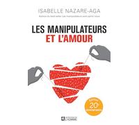 Les manipulateurs et l'amour