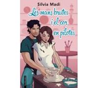 Les Mans Brutes I El Cor En Pilotes