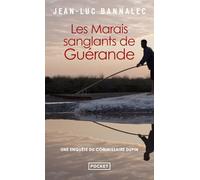 Les marais sanglants de Guérande: Une enquête du commissaire Dupin: 3