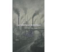 Les Marchands de Bonheurs