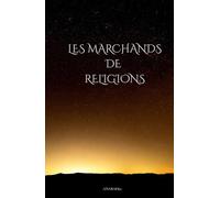 Les Marchands de Religions (La famille prophétique d’Ahlul Bayt)