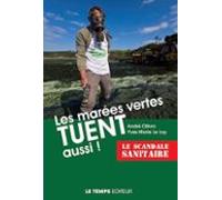 Les Marées Vertes Tuent Aussi (ebook)