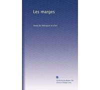 Les marges: revue de littérature et d'art