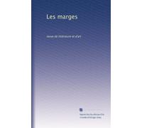 Les marges: revue de littérature et d'art: Volume 6