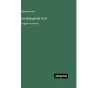 Les Mariages de Paris: en gros caractères