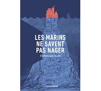 Les marins ne savent pas nager
