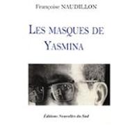 Les Masques De Yasmina (ebook)