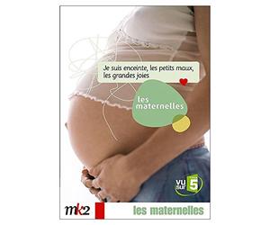 Les Maternelles - 1 - Je suis enceinte, les petits maux, les grandes joies [Francia] [DVD]