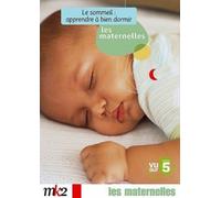 Les Maternelles - 5 - Le sommeil : apprendre à bien dormir [Francia] [DVD]