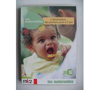 Les Maternelles - 6 - L'alimentation, des premiers jours à 3 ans [Francia] [DVD]