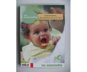 Les Maternelles - 6 - L'alimentation, des premiers jours à 3 ans [Francia] [DVD]