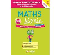 Les maths avec Léonie CE2: Fichier à photocopier d'entrainement en autonomie et de différenciation