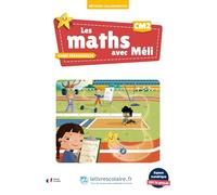 Les maths avec Méli CM2: Guide pédagogique