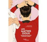 Les matins doux: Simone de Beauvoir & Nelson Algren