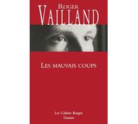 Les mauvais coups (Les Cahiers Rouges)