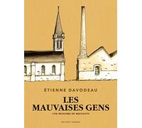 Les mauvaises gens: Une histoire de militants