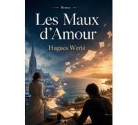 Les Maux d'Amour