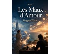 Les Maux d'Amour