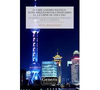 LES MÉCANISMES POLITICO-ECONOMIQUES REVOLUTIONNAIRES DE LA CHINE DE 1949 à 2001:: UN MODELE DE DEVELOPPEMENT ENDOGENE POUR LE CAMEROUN