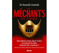 Les Méchants du cinéma: Hannibal Lecter, Dark Vador ou encore le Joker existent-ils vraiment ?