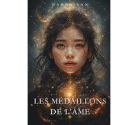 Les médaillons de l'âme: Roman fantasy japonais, aventure fantastique adolescente, médaillons magiques pouvoirs, légendes japonaises française, ... ancestrale moderne, Tokyo temples sacrés