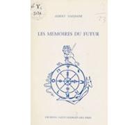 Les Mémoires Du Futur (ebook)
