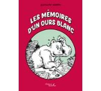Les Mémoires Dun Ours Blanc (ebook)