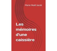 Les mémoires d'une caissière