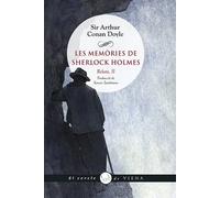 Les memòries de Sherlock Holmes. Relats, II | Sir Arthur Conan Doyle