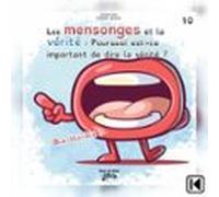 Les mensonges et la vérité