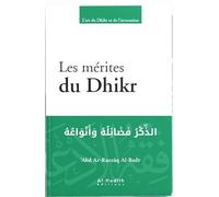 les mérites du dhikr