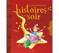 Les merveilleuses histoires du soir