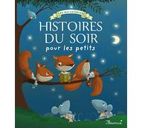 Les merveilleuses histoires du soir pour les petits
