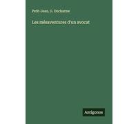Les mésaventures d'un avocat