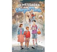 Les messages de la Vierge Marie