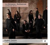 Les Metaboles, Ensemble Multilatérale, Léo Warynsk - Poulenc, Cavanna : le Moine et le Voyou