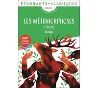 Les Métamorphoses: 17 récits