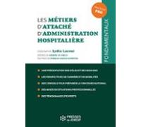 Les Métiers Dattaché Dadministration Hospitalière (ebook)