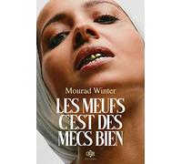 Les meufs c'est des mecs bien