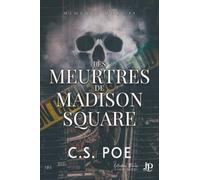Les meurtres de Madison square: Tome 1, Les meurtres de Madison square