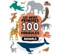 Les Meves Primeres 100 Paraules. Animals