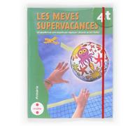 Les Meves Supervacances 4 - 9788466129213 (SIN COLECCION)