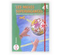 Les meves supervacances. 4 Primària