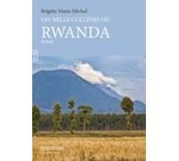 Les Mille Collines Du Rwanda (ebook)