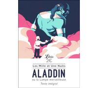 Les Mille et Une Nuits : Aladdin ou la Lampe merveilleuse
