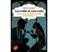Les mille et une nuits: Ou le conte de Shéhérazade et de Shahryar