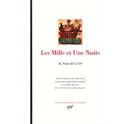 Les Mille et Une Nuits: Tome2, Nuits 327 à 719