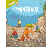 Les minéraux (J'explore)